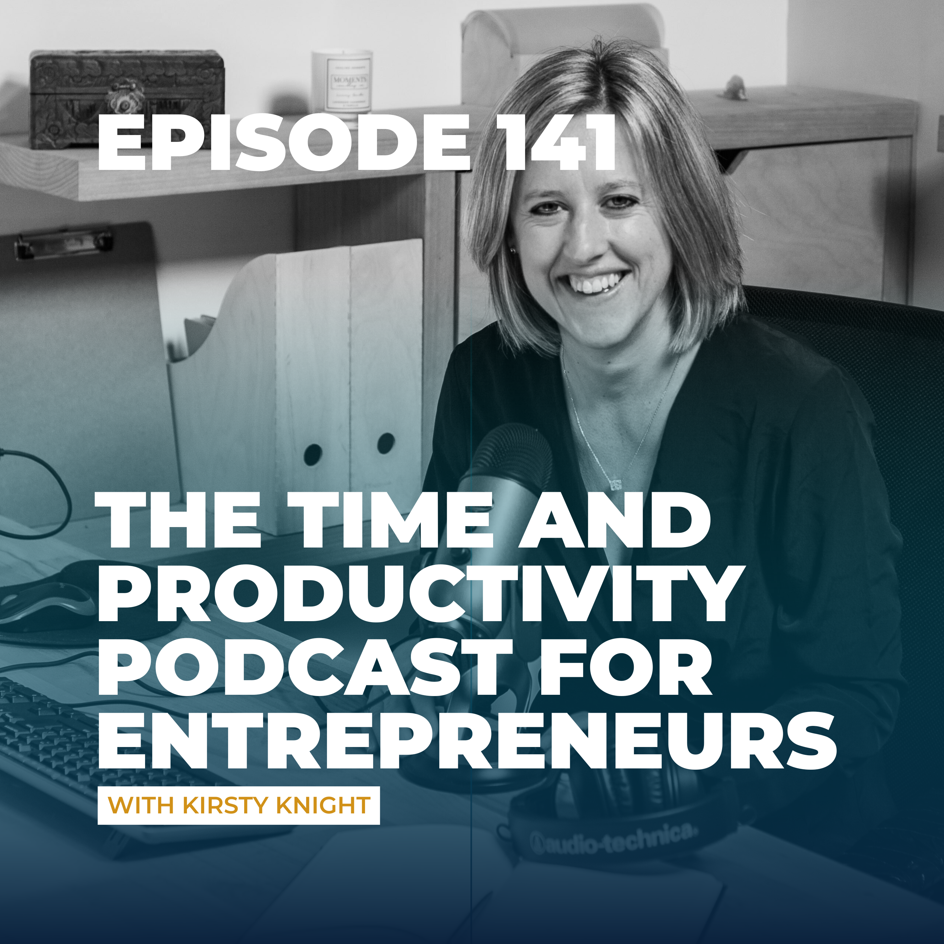 Episode 120 - Lack of Time Isn't The Problem